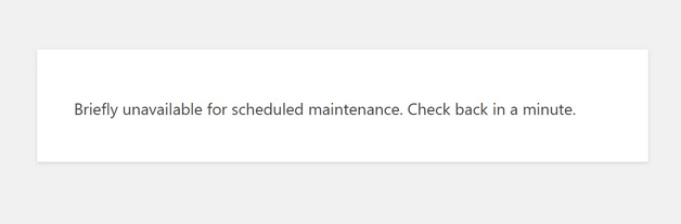 Instant Fix For WordPress Stuck Briefly Unavailable For Scheduled Maintenance. Check Back In A Minute.. After Plugin Update Attempt